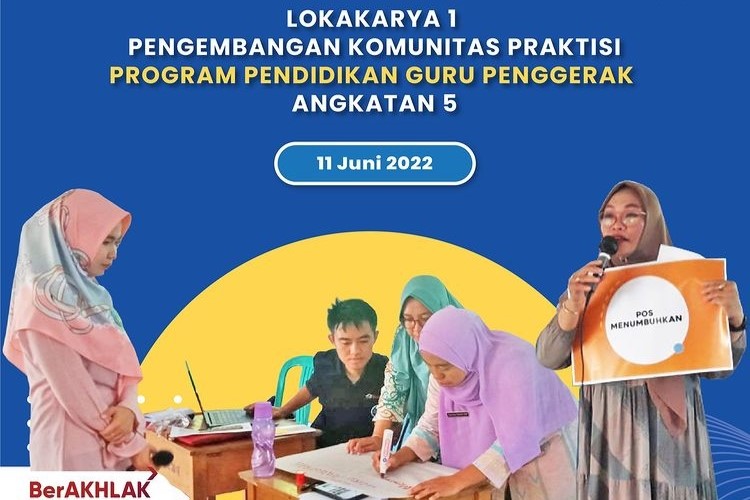 Lokakarya 1 Pengembangan Komunitas Praktisi Program Pendidikan Guru Penggerak Angkatan 5